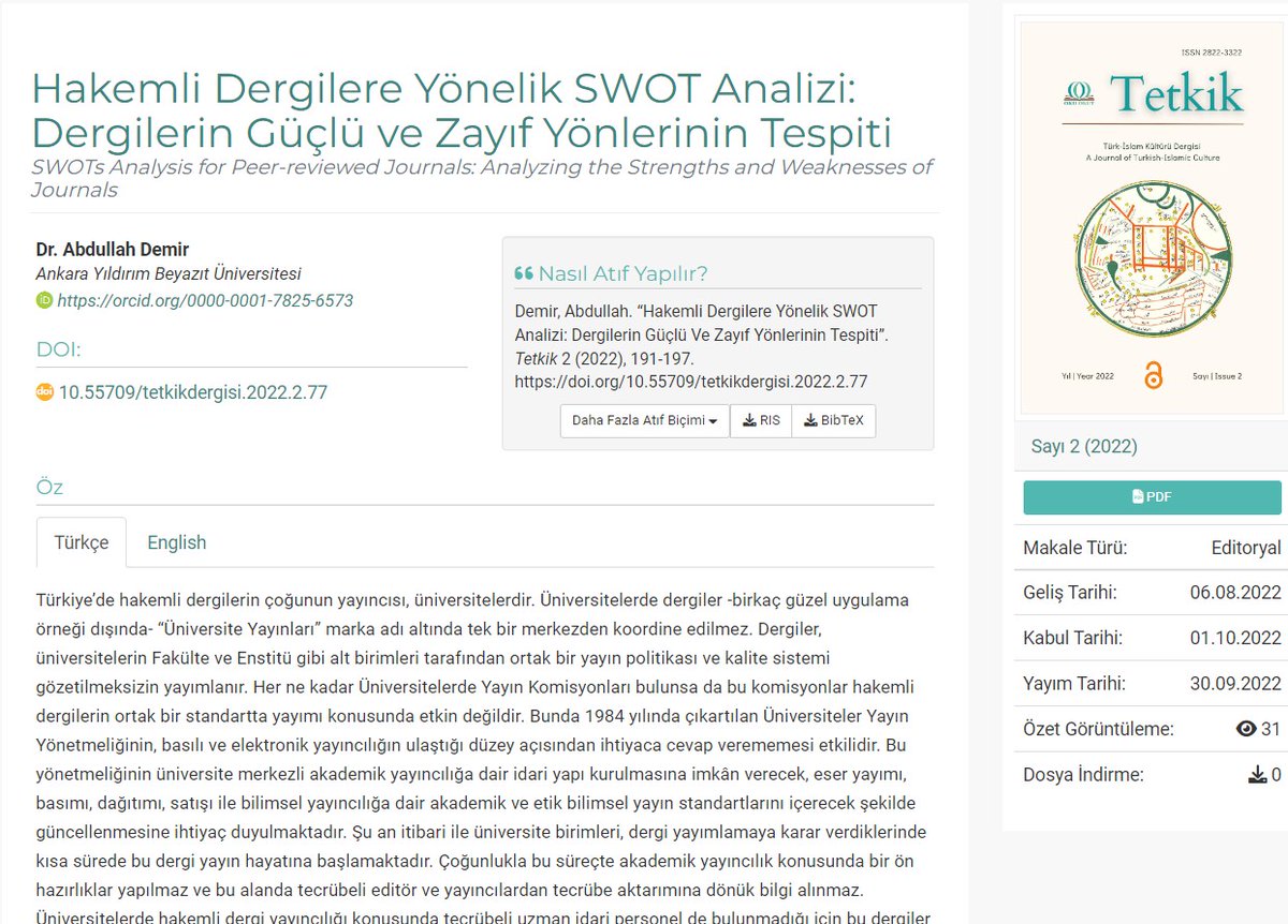 Sayın Dr. Abdullah Demir hocamız, Hakemli Dergilere yönelik geliştirilen SWOT Analizini değerlendirerek okuyucularına sunmuştur. Bol istifadeli olmasını temenni ederiz. doi.org/10.55709/tetki… yazimdestegi.com/hakemli-dergi-…