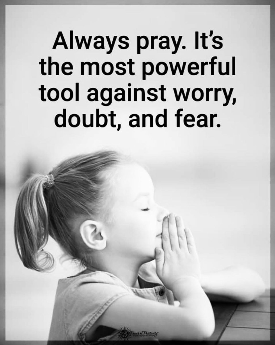TrainingMindful's tweet photo. “Always pray. It’s the most powerful tool against worry, doubt, and fear.” https://t.co/6vZu4dd3Ns
