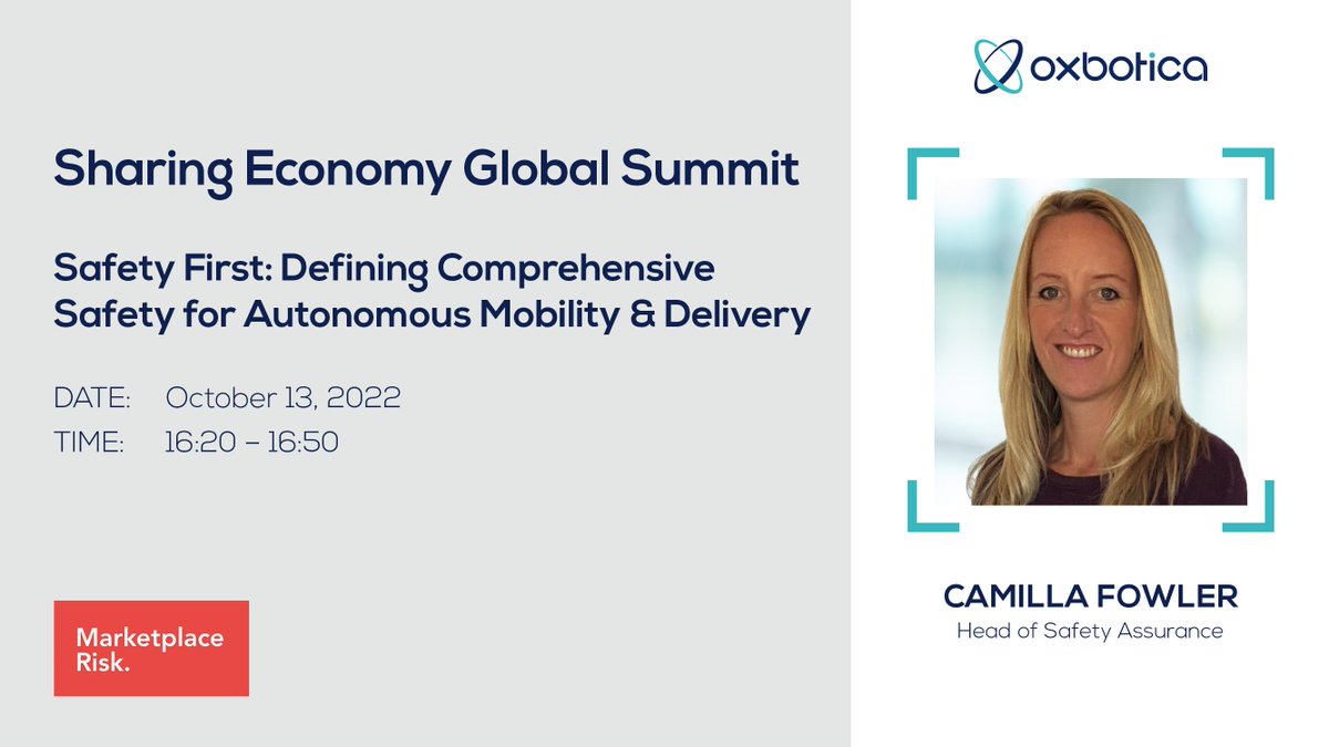 Oxa_UA's tweet image. Come and join our Head of Safety Assurance, Camilla Fowler, at the @MarketplaceRisk Sharing Economy Global Summit for a discussion about the future of autonomous mobility safety.

#AutonomousVehicleTechnology #Innovation  #safety #safetyfirst