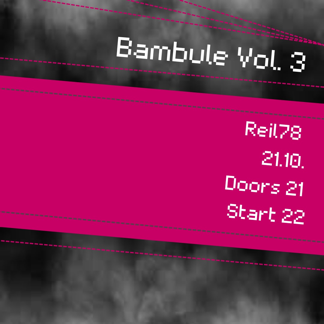 Bambule Vol. 3

Saufen, raufen, randalieren! Das Wochenende naht, erste Uniwoche ist vorbei. Was gibt es da Besseres, als in der Reil78, gepflegt durch den Tisch zu treten? Wir haben euch dafür dass passende Programm gezaubert.
(1/4)