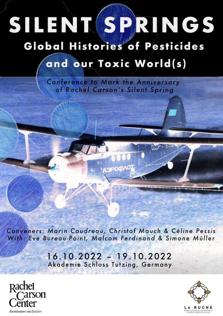 [Agenda] Le prochain colloque du Ruche, co-organisé avec le <a href="/CarsonCenter/">Rachel Carson Center</a>, se tiendra dans qqs jours près de Munich : “Silent Springs : Global Histories of Pesticides and our Toxic World(s)” (16-19 octobre). #envhist
leruche.hypotheses.org/6232