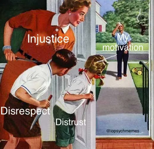 iopsychmemes's tweet photo. Work motivation isn’t just about inspiring employees with a rousing speech of a lofty vision. It’s also about ensuring fairness, respect, and trust.

#leadership #motivation #OHPsych #IOPsych #iopsychmemes #psychology #psychologymemes #psychmemes #APpsych (rerun) https://t.co/ICkhXR85rZ