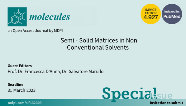Molecules_MDPI's tweet image. 📢 New Special Issue Open for Submissions: &quot;Semi-Solid Matrices in Non Conventional Solvents&quot; 
✏️ Guest edited by: Prof. Dr. Francesca D’Anna and Dr. Salvatore Marullo
mdpi.com/journal/molecu…
📌#ionicliquids #deepeutectic #ionogels #eutectogels #supramolecular
@ChemMatSci_MDPI