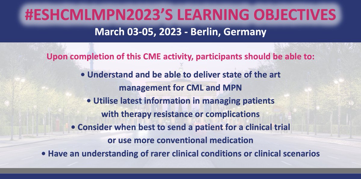 📣 DISCOVER THE LEARNING OBJECTIVES OF #ESHCMLMPN2023 More information ➡ bit.ly/3Rg3ttk 3rd How to Diagnose and Treat: CML/MPN Join us on March 3-5, 2023 in Berlin 🇩🇪 Chairs: Claire Harrison, @AndreasHochhaus, Ruben Mesa @mpdrc #ESHCONFERENCES #HAEMATOLOGY #CML #MPNsm