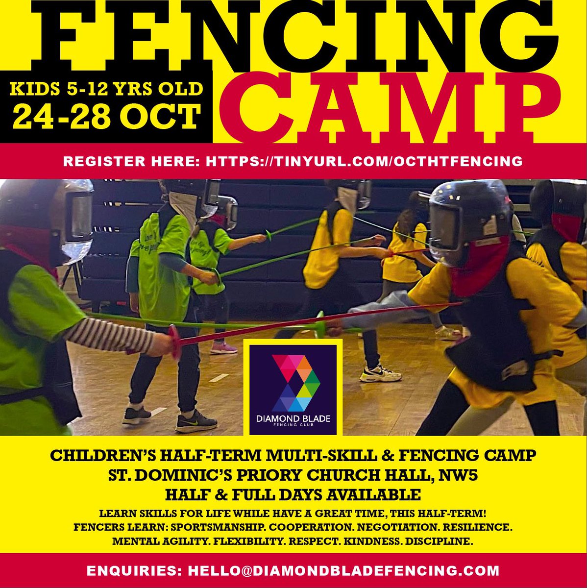 diamondbladefc's tweet photo. 24-28 October 
CHILDREN’S HALF-TERM MULTI-SKILL &amp; FENCING CAMP 
HALF &amp; FULL DAYS AVAILABLE
REGISTER HERE: https://t.co/8v2FBGkGNa #halftermcamp #halfterm #kidscamp #fencingforfun #kidsfencing #sportscamp #activekids #londoncamp https://t.co/ZKL2gpacP6