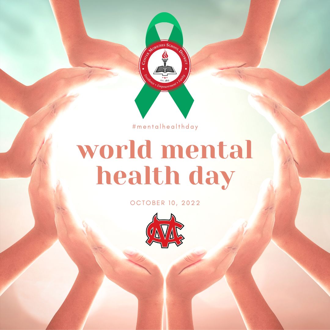 Today, Center Moriches School District recognizes World Mental Health Awareness Day.
#CMCares #CMEmpowers