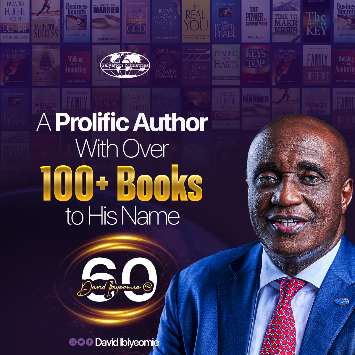smhosglobal's tweet photo. 9 days to the big 60!
With over 100 books to his name, David Ibiyeomie has authored solutions to individual, corporate and societal problems, on several themes. We are grateful to God for the wisdom He has given to His servant. 
 #DavidIbiyeomieAt60 https://t.co/yoVKVTPGxx