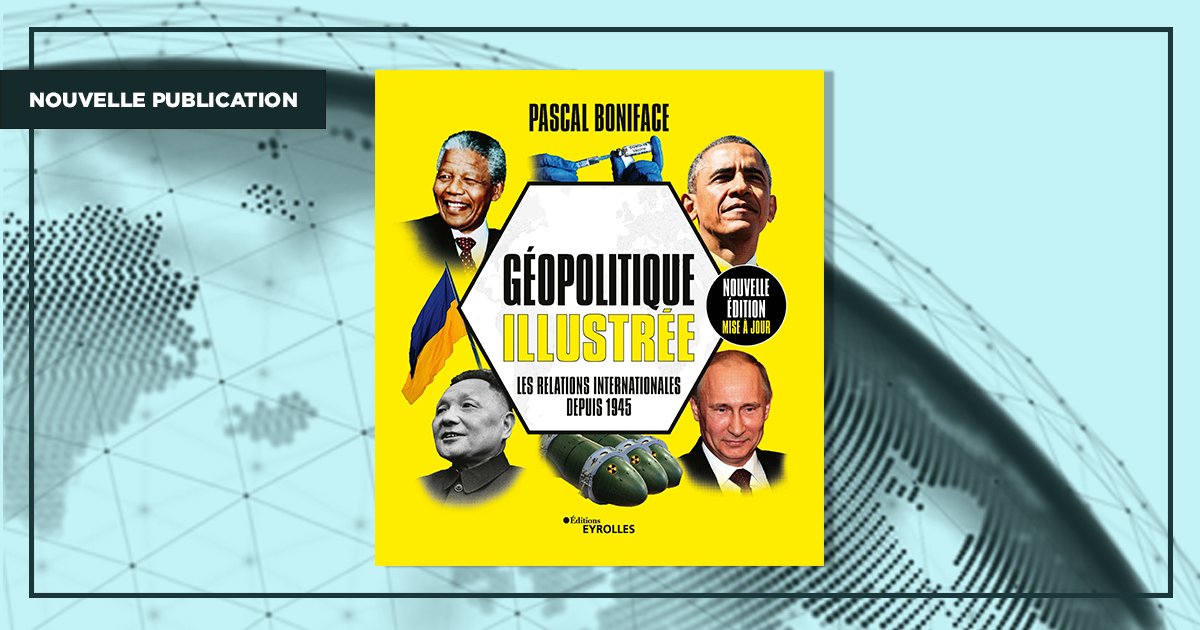 📙 [PARUTION] La nouvelle édition de la Géopolitique illustrée (<a href="/Eyrolles/">Eyrolles</a>) est désormais disponible en librairie et sur le site de l'<a href="/InstitutIRIS/">IRIS</a>. Un📙agrémenté d'illustrations qui revient sur l'évolution des relations internationales de 1945 à nos jours.
iris-france-boutique.org/autres-edition…