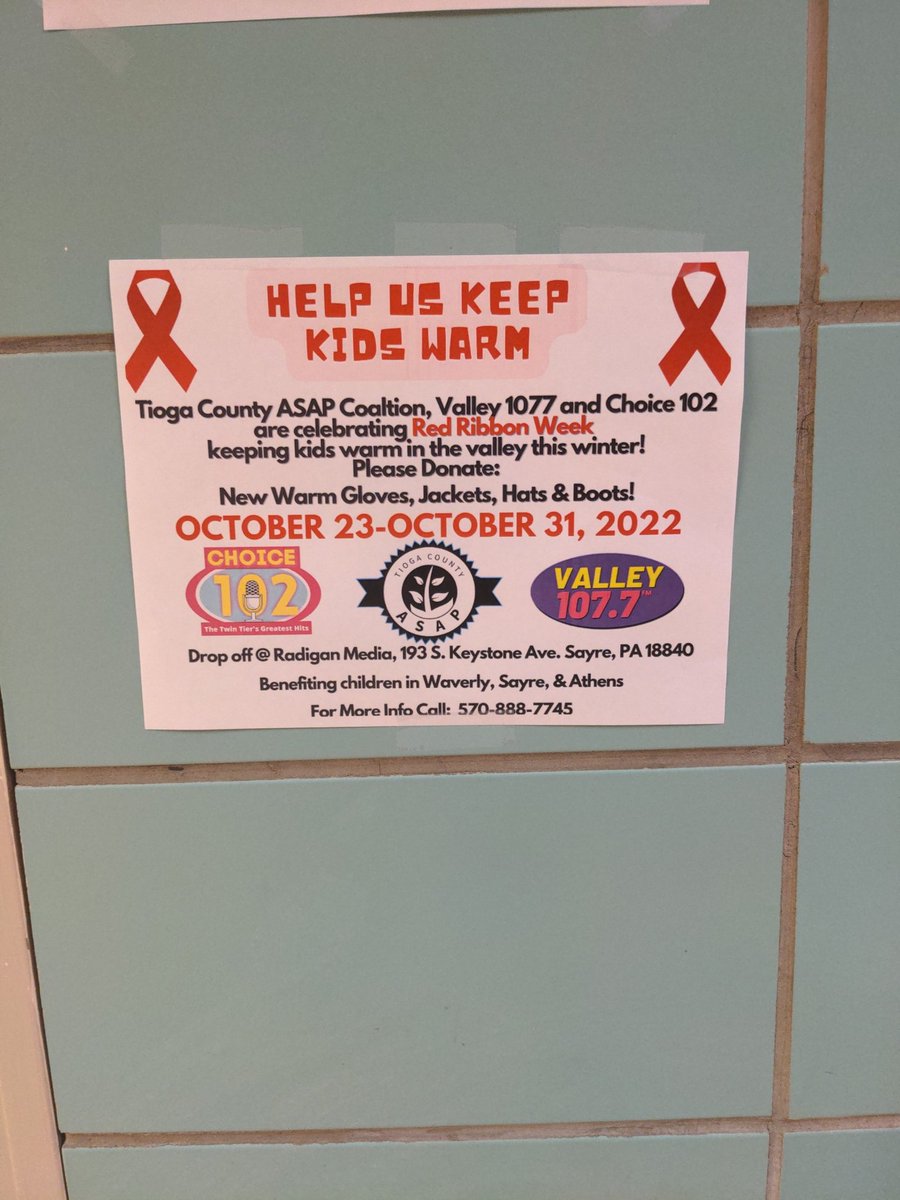 HELP US KEEP KIDS WARM!
Tioga County ASAP Coalition, Valley 1077 and Choice 102 are celebrating Red Ribbon Week keeping kids warm in the valley this winter!
Please Donate:New Warm Gloves, Jackets, Hats and Boots
OCTOBER 23-OCTOBER 31, 2022
Drop off at Radigan Media in Sayre PA!