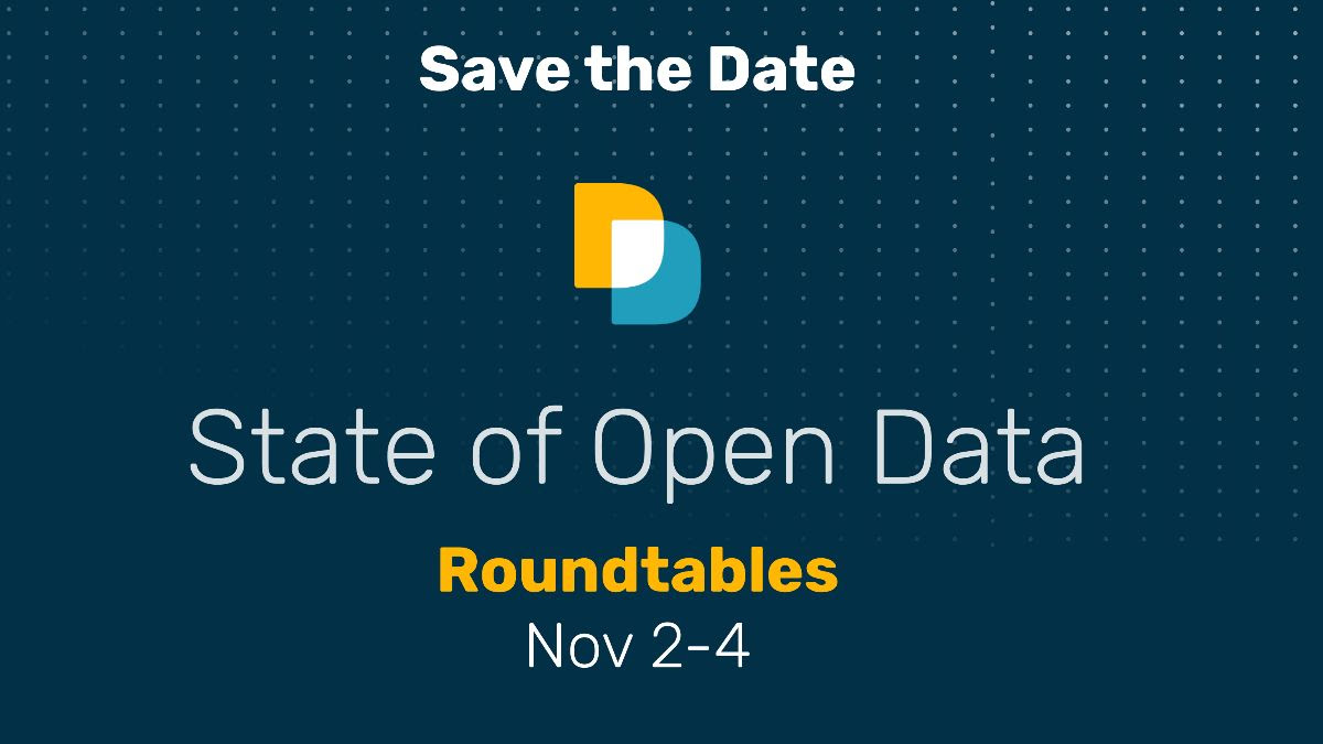 #SaveTheDate
The second round of the #StateofOpenData Roundtables are coming soon!

We will be announcing session chairs and titles soon!