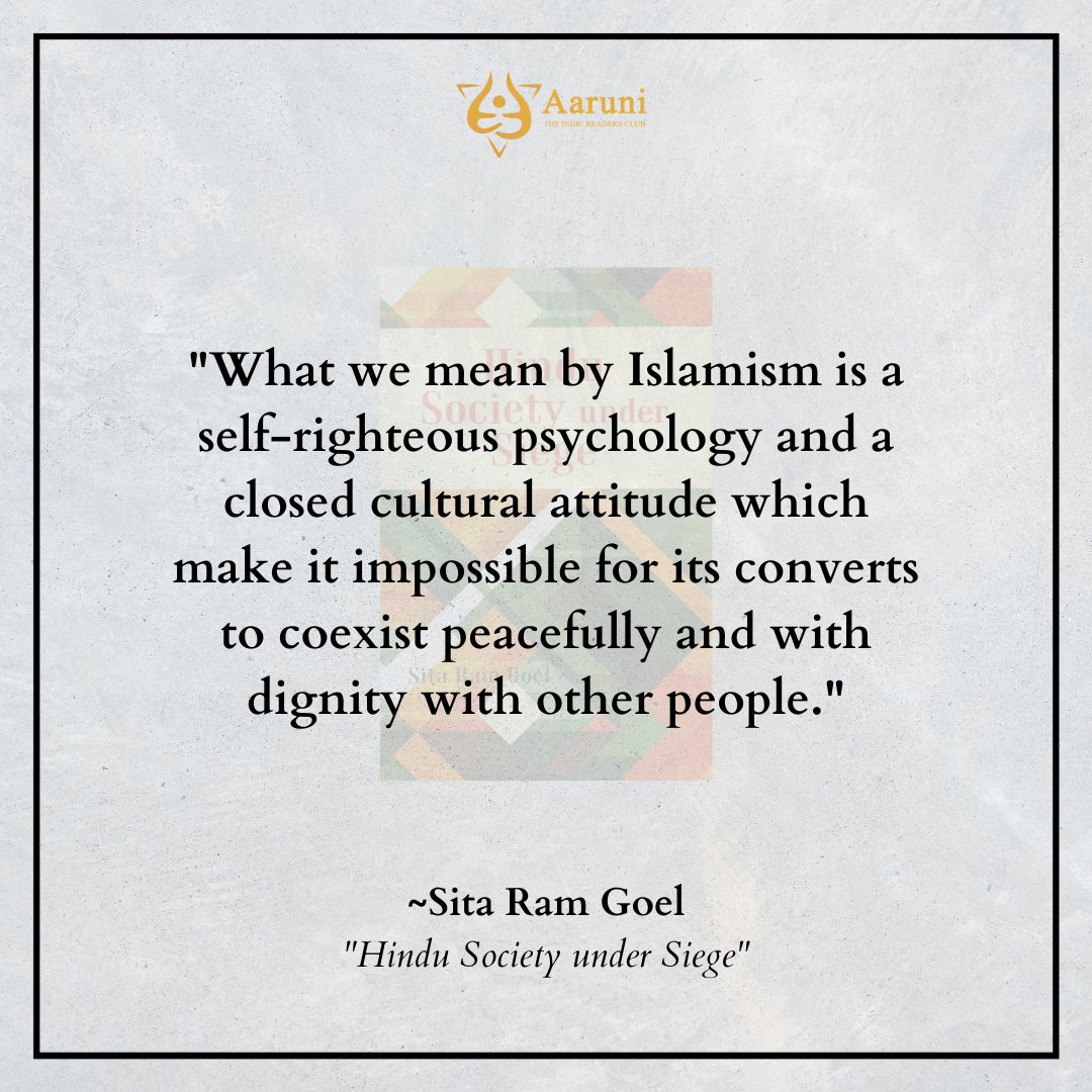 AaruniClub's tweet photo. What is Islamism? 
Read "HINDU SOCIETY UNDER SIEGE" by Sitaram Goel to understand better. 

#Islam #hindusocietyundersiege #KolkataCommunalClash #Read #Reading #book https://t.co/swMk3wtbkC