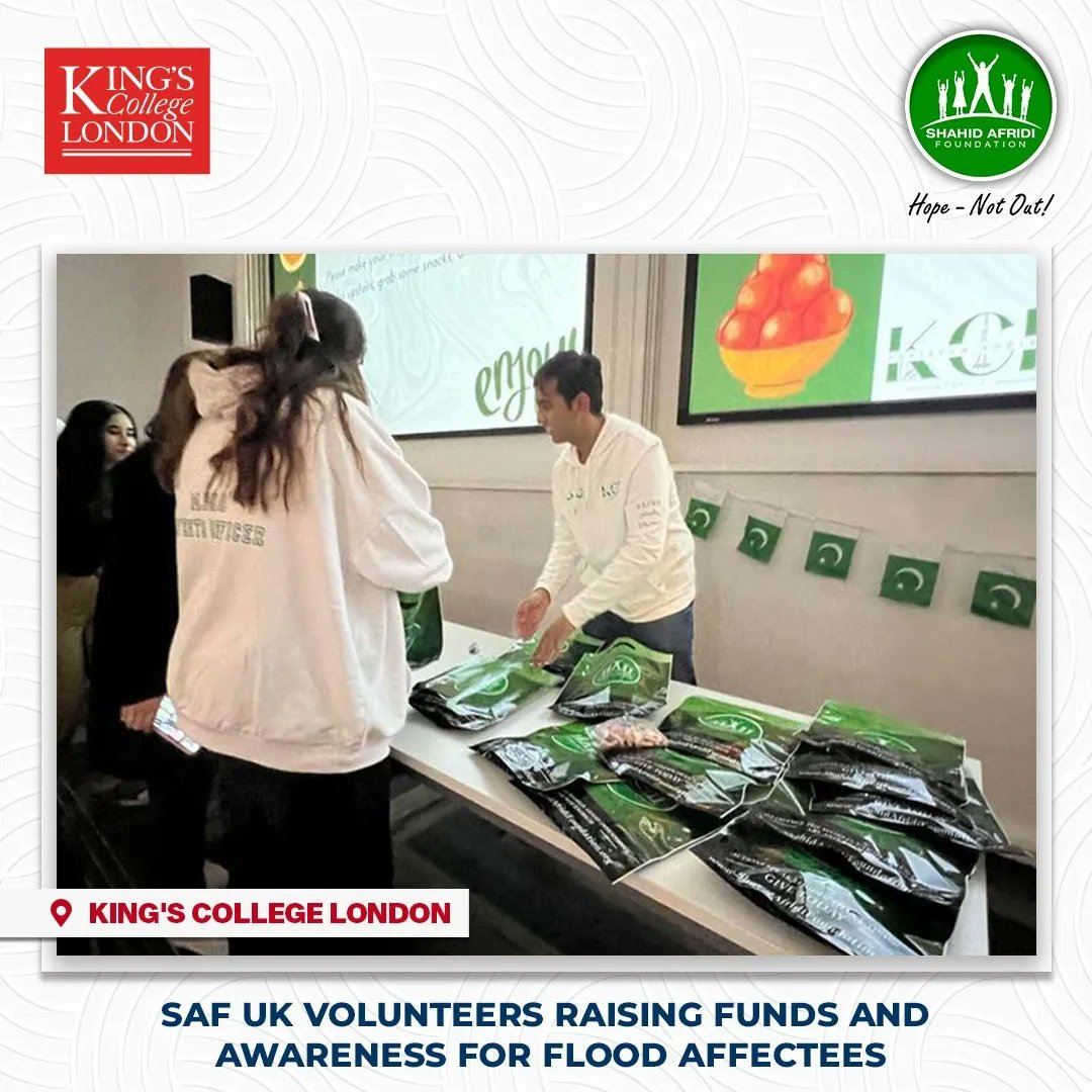 Always heartening to see the younger generation putting in the effort to build a better &amp; brighter world for all. This time <a href="/KCLPaksoc/">KCL Paksoc</a> as part of the <a href="/SAFStudentsUK/">SAF UK Student Network</a>  took the initiative to collect funds for the flood affectees.
Ensure #HopeNotOut for all: 
shahidafridifoundation.org/floodrelief