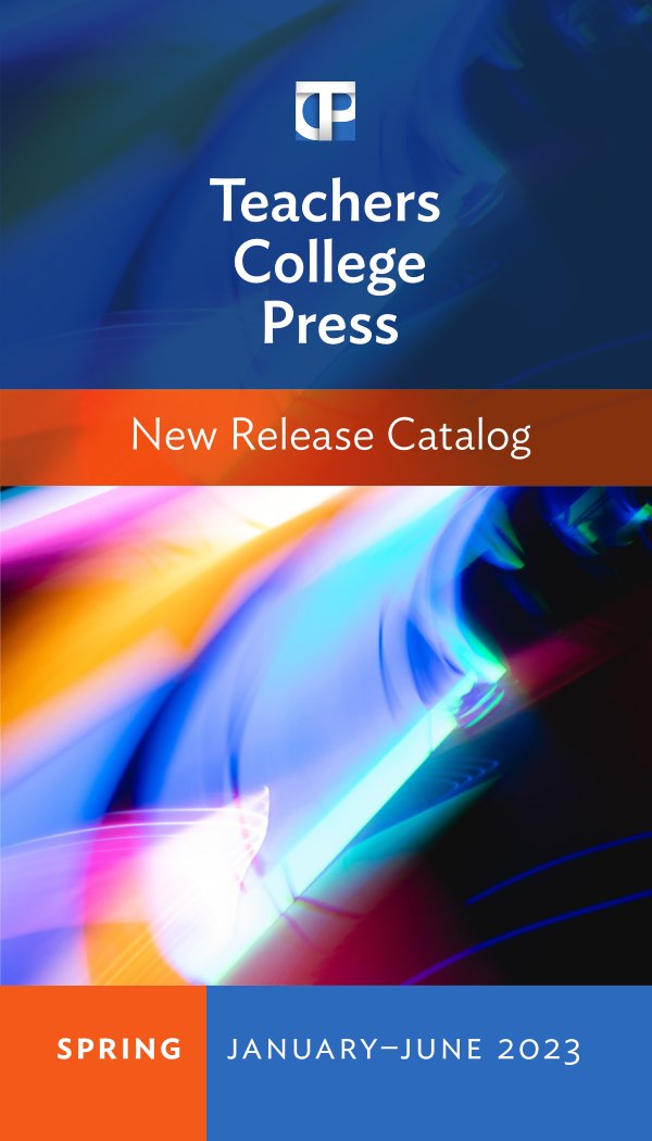 Teachers College Press (@tcpress) on Twitter photo Our seasonal new release catalog for spring 2023 is now available! This season features a wide selection of books by expert scholars, practitioners, and professional developers, including <a href="/csleeter/">Christine Sleeter</a> @IheomaIruka <a href="/YongZhaoEd/">Yong Zhao, Ph.D</a> <a href="/SococoAtKSU/">Socorro Herrera</a> and more.
tcpress.com/filebin/PDFs/T… Our seasonal new release catalog for spring 2023 is now available! This season features a wide selection of books by expert scholars, practitioners, and professional developers, including <a href="/csleeter/">Christine Sleeter</a> @IheomaIruka <a href="/YongZhaoEd/">Yong Zhao, Ph.D</a> <a href="/SococoAtKSU/">Socorro Herrera</a> and more.
tcpress.com/filebin/PDFs/T…