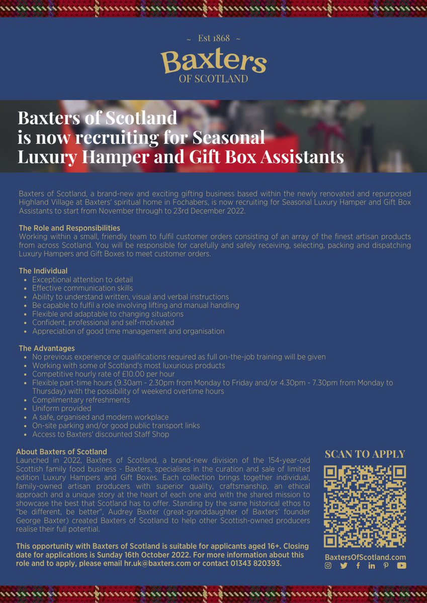 Looking for a part-time job that works around school? Or your children's school hours? 👀 Baxters of Scotland are looking for Seasonal Luxury Hamper and Gift Box Assistants! 🎁 Find out more on our website or scan the QR code 👇 dywmoray.co.uk/jobs @DYWScot