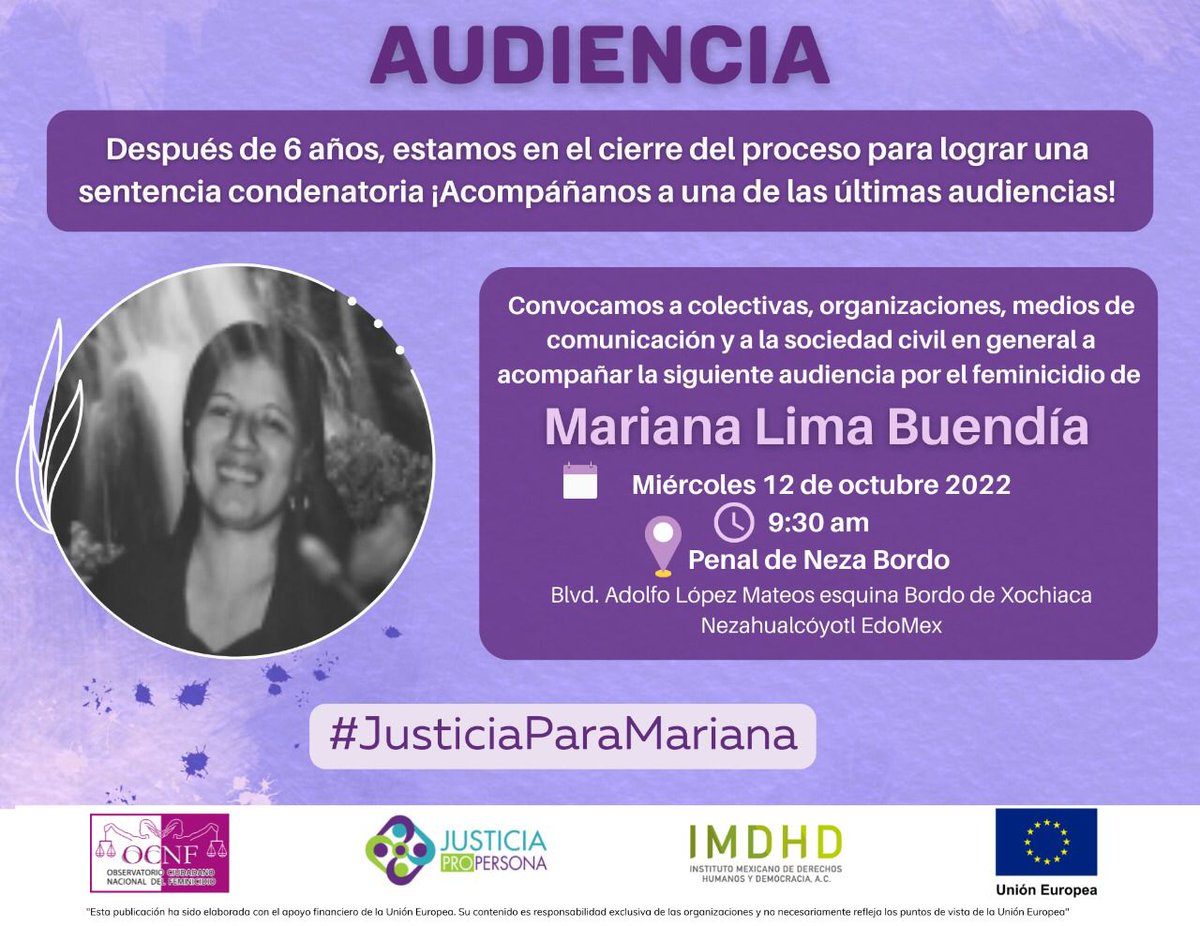 EDOMEX | 📣 Después de 6 años estamos en el cierre del proceso para lograr una sentencia condenatoria ¡Acomapáñanos a la siguiente audiencia! 
🗓Miércoles 12 de octubre 2022 
⏰09:30 am 
📍Penal Neza Bordo
#JusticiaParaMariana #JusticiaParaMarianaLima #EDOMEX