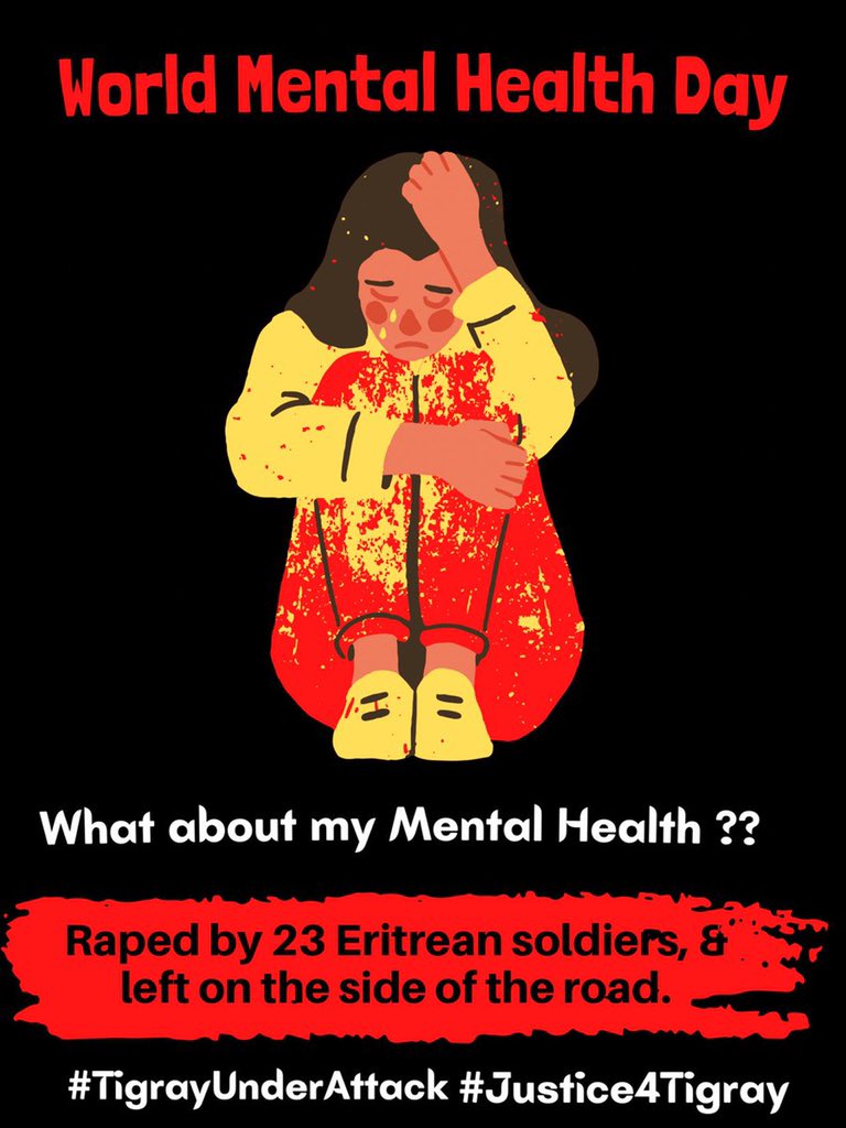 Tigrayan woman was held captive for over 10 days, raped by 23 Eritrean soldiers,& left on the side of the road..On this #WMHD2022 what about #Tigrayan's Mental Health ❓ @hrw @amnesty @WHO @unwomenafrica @EU_Commission #Justice4Tigray #TigrayUnderAttack #StopBombingTigray @amnest