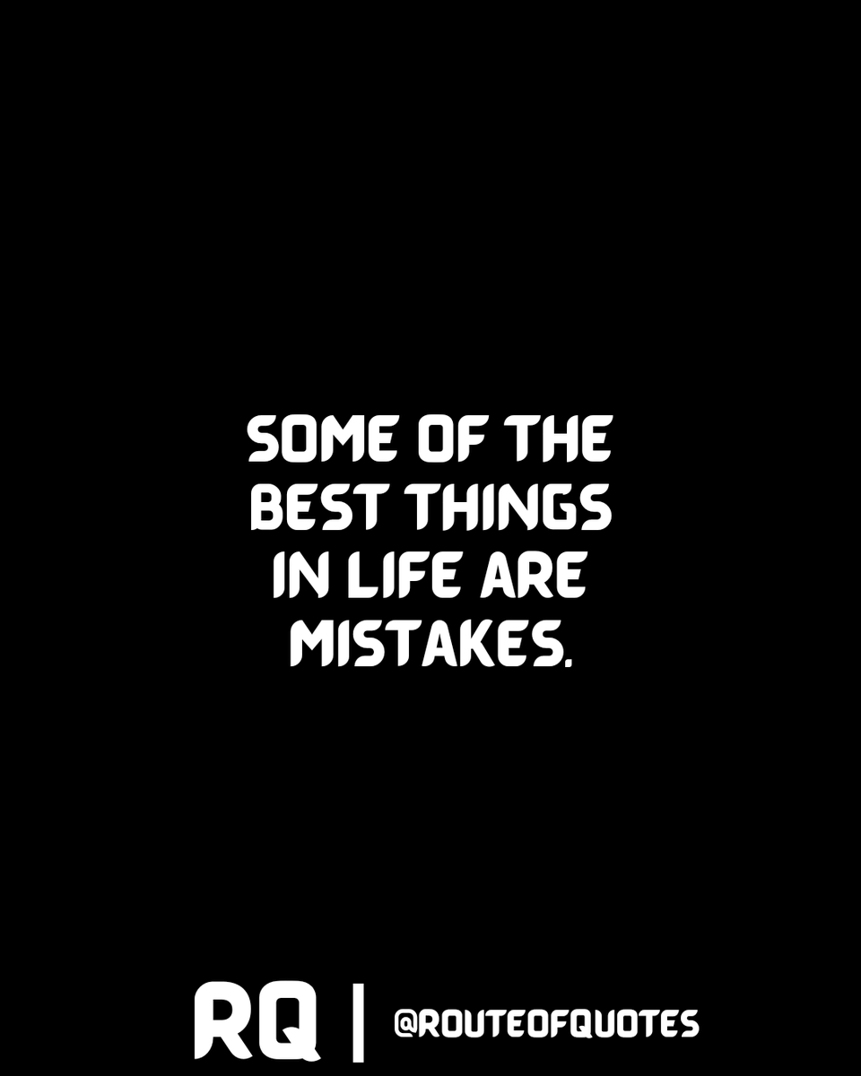 routeofquotes's tweet photo. #mistakes #tuesdaymotivations https://t.co/Un9yRzGU7e