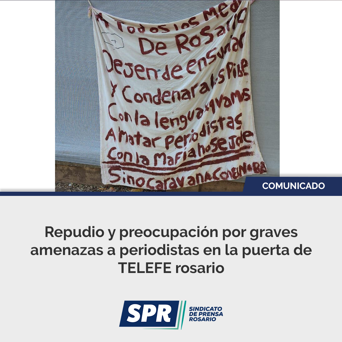 spr_prensa's tweet photo. El SPR expresa su repudio y extrema preocupación por el cartel colgado en las rejas de Canal 5 (TELEFE Rosario) 
HILO 👇 https://t.co/E9WNu9mn6Z