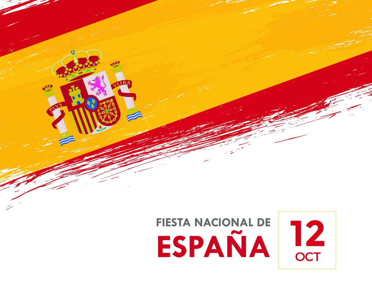 ¡Feliz Fiesta Nacional de España!