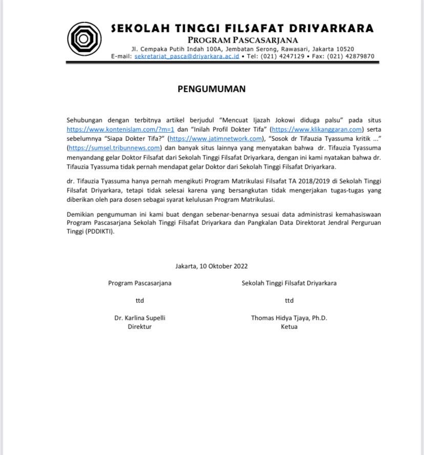 Saya sebagai Ketua Ikatan Alumni STF Driyarkara (IKAD) meneruskan pengumuman pengurus STF Driyarkara. Saudari ⁦<a href="/DokterTifa/">Dokter Tifa</a>⁩ bukan lulusan Program Doktor STF Driyarkara sebagaimana diberitakan beberapa media. Ybs pernah ikut Program Matrikulasi dan tidak selesai. Tks