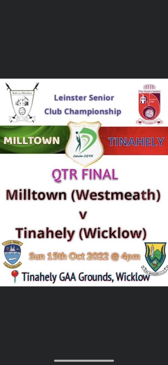 Our Milltown ladies head to Wicklow to play Tinahely in the Leinster quarter final this Sunday at 4pm. Let’s get out and support our girls 🇳🇬