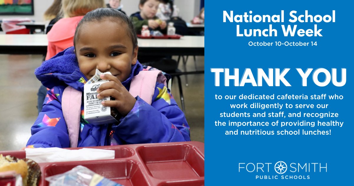 FSSchools's tweet image. It&apos;s National School Lunch Week! Thank you to our dedicated cafeteria staff for everything you do for our students! #FSPSProud #FortSmithFam
