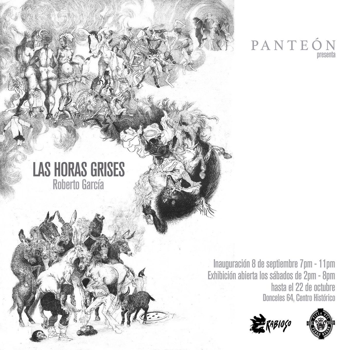 Visita en sus últimos fines de semana 
“Las horas grises” de Roberto García 
Sábados de 2pm-8pm