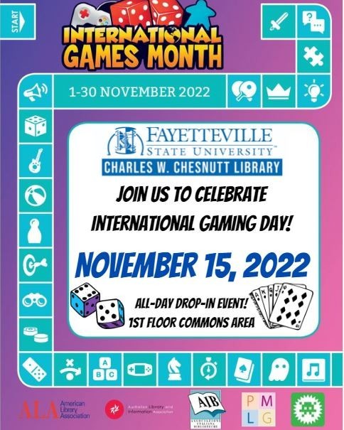 Mark your calendars NOW!  International Game Day is coming! #chesnuttlibrary #broncopride #Internationalgamesday #internationalgamesmonth #november