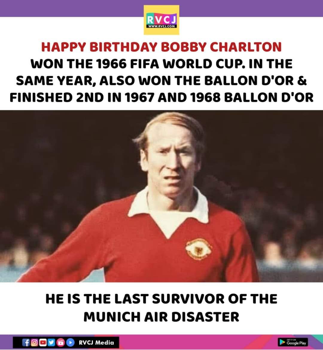 Happy birthday Bobby Charlton. 