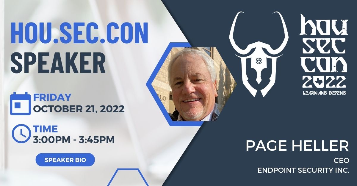 Catch Page Heller from <a href="/endhackers/">endpoint security</a>  at HOU.SEC.CON 2022! ow.ly/A6RT50L7lE4