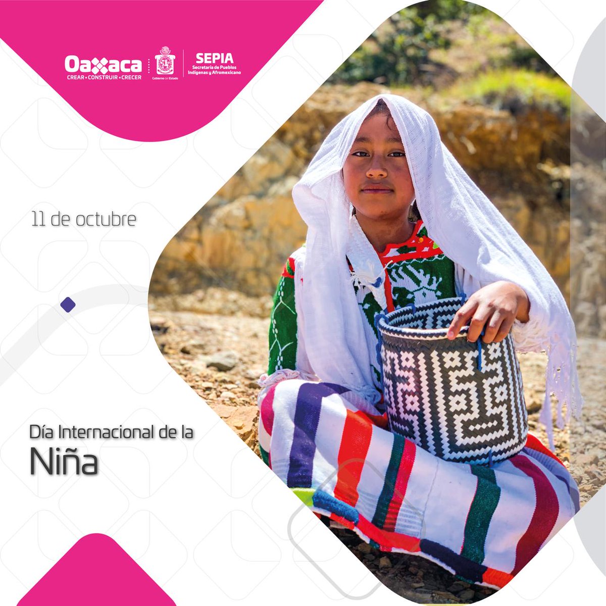 SIPCIA_GobOax's tweet photo. Hoy se conmemora el Día Internacional de la Niña para crear conciencia sobre la situación en la que viven las niñas en el mundo, reconocer sus derechos y los desafíos a los que se enfrentan. 

Desde la #SEPIA promovemos su empoderamiento y el cumplimiento de sus derechos. https://t.co/2Ia7sOEke9