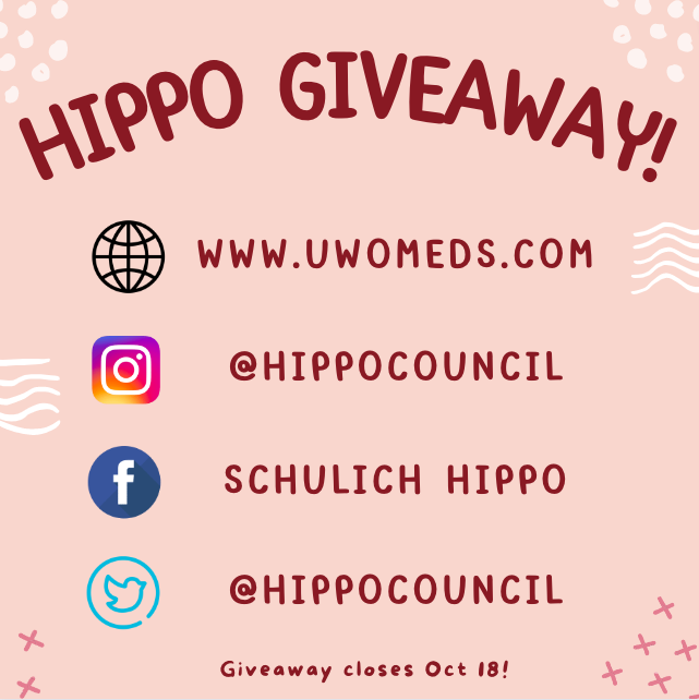 🌟❣️GIVEAWAY❣️🌟

Hey Schulich Meds! Enter the Hippo Giveaway for a chance to win 1 of 5 $20 gift cards of YOUR!! 🥳🎉

How to enter:
1. Follow us on IG @hippocouncil  
2. Like our IG giveaway post
2. Comment &amp; tag a friend on the IG post

⏰ Giveaway closes Oct 18 @ 3 PM EST!