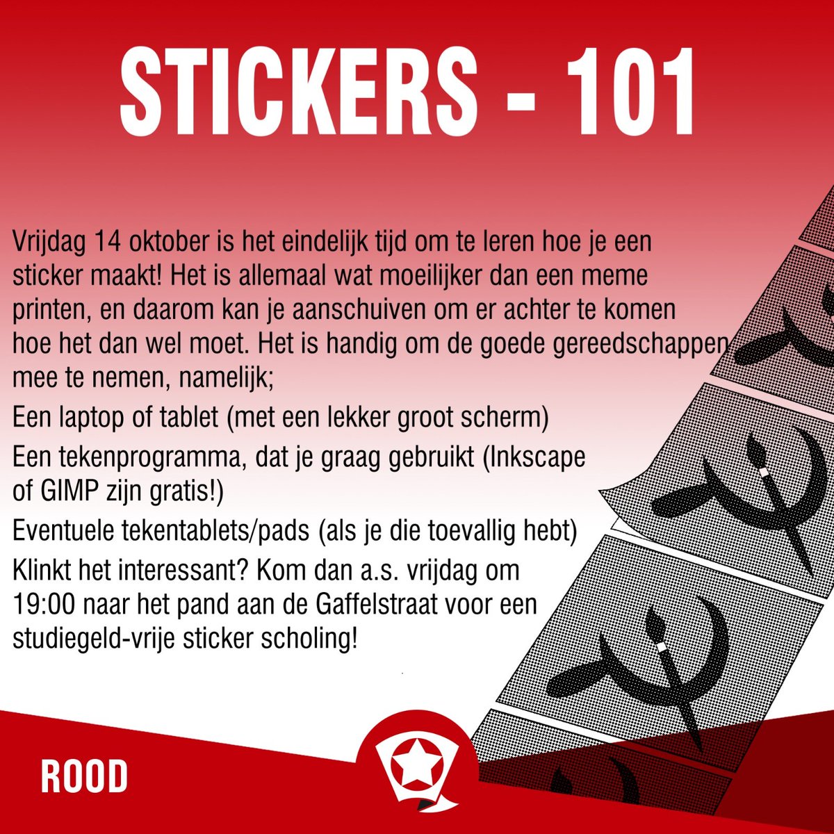 Aanstaande vrijdag op de Gaffelstraat 61B!