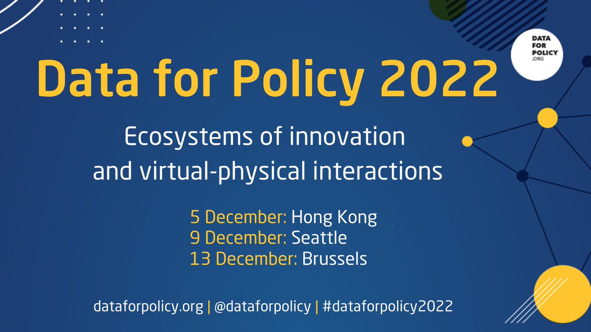 We are really excited to be sharing registration links for #DataforPolicy2022 this week! Key insights into innovation ecosystems & virtual-physical interaction will be presented in Hong Kong, Seattle, and Brussels this December. Visit members.dataforpolicy.org/2022-conferenc… to get your ticket.