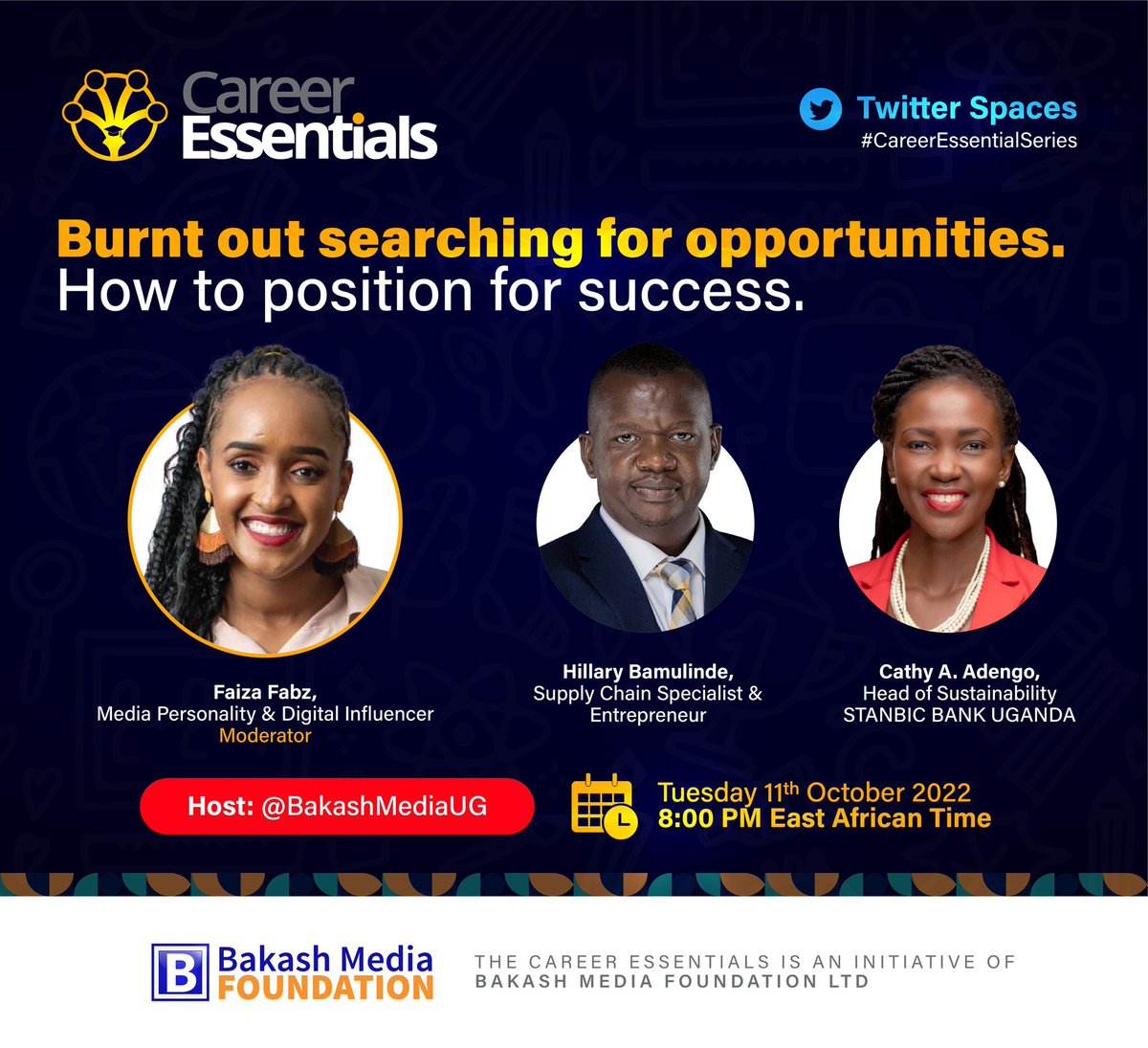 albertKatruGuma's tweet photo. During this evening’s #CareerEssentialSeries Twitter Spaces.📡

@Hbamulinde and @AdengoCathy talk “How To Position For Succes”

Hosted by @Faizafabz | 8pm⏰

Set Reminder here: https://t.co/ipCOKlYNQj

#TellingTheStory @BakashMediaUG https://t.co/p8n30Fal7Z