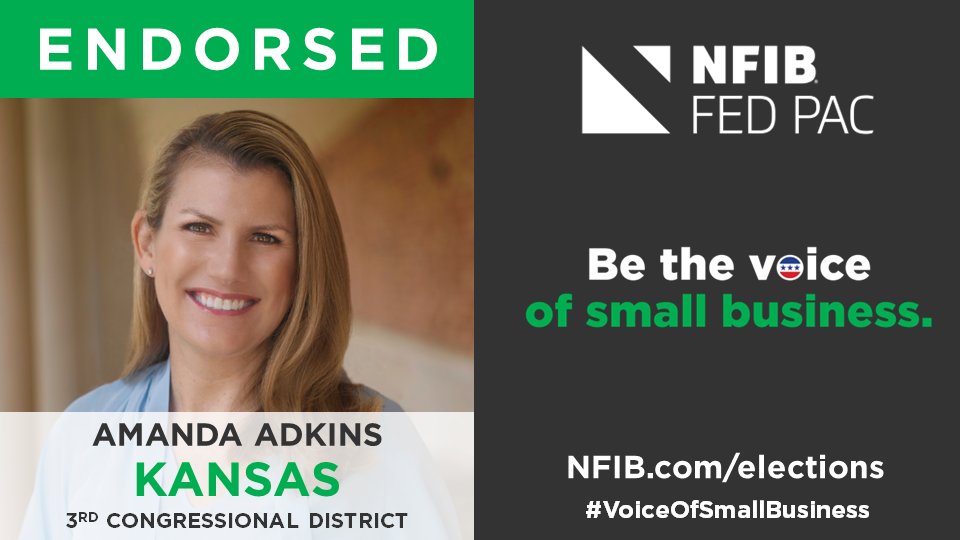 NFIB FedPAC is proud to endorse @amanda_adkins for election to represent #KS03. 'She has pledged to support pro-#smallbusiness policies in Congress and prioritize economic and #smallbiz growth,' said @nfib_ks's Dan Murray. nfib.com/content/news/e… #VoiceOfSmallBusiness #Kansas