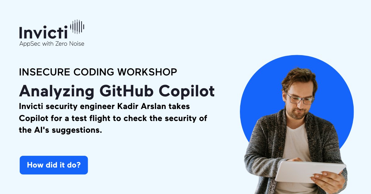 InvictiSecurity's tweet photo. #AI-generated code sounds like a timesaver, but solutions like GitHub Copilot were never meant to be complete, correct, working, or secure. Invicti security engineer Kadir Arslan puts Copilot to the test – &amp; points out common #vulnerabilities – at https://t.co/1lcvw3RXuB. https://t.co/GHqTyPXm40
