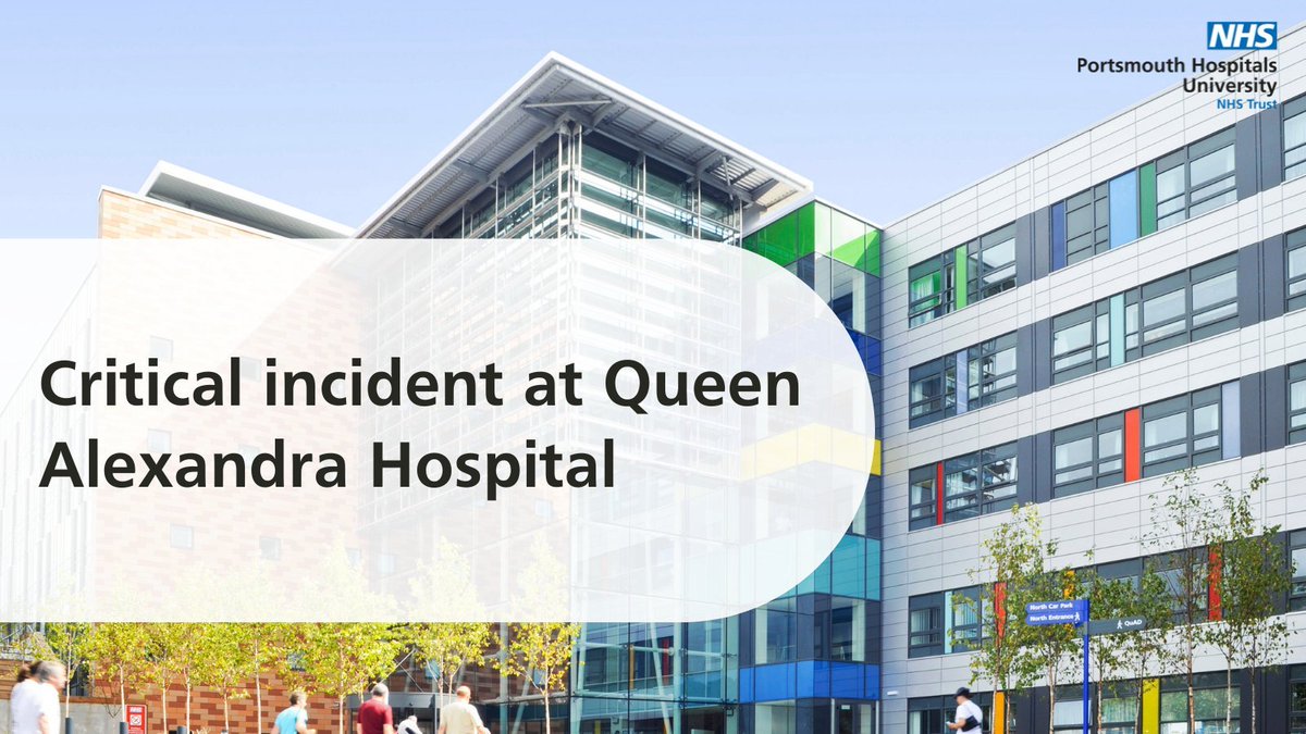 1/2 
A critical incident has been declared at Queen Alexandra Hospital. Anyone attending the emergency department at QA without a serious, life-threatening emergency will be re-directed to another service. Patients will be discharged from hospital as soon as possible.