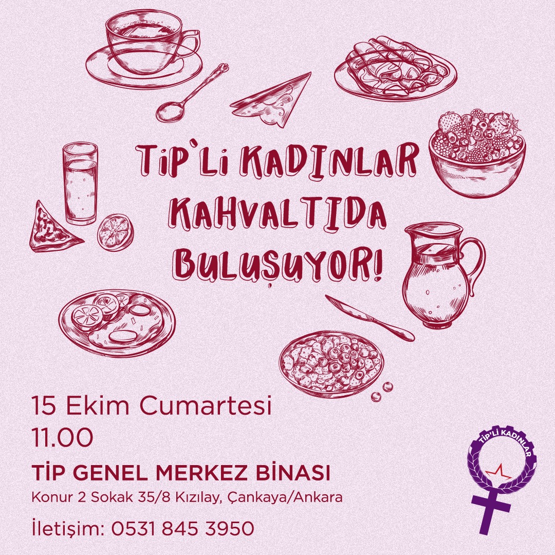 📌 Ankara Tanışmak, yalnız olmadığımızı hatırlamak ve dayanışmayı güçlendirmek için kahvaltıda buluşuyor; mücadeleyi büyütmek isteyen tüm kadınları buluşmamıza bekliyoruz! 📍 TİP Genel Merkez Binası 🗓️ 15 Ekim Cumartesi 🕕 11.00