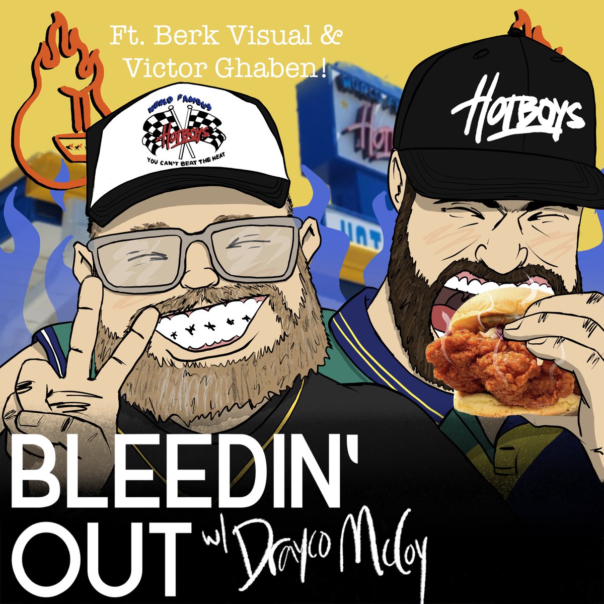 Bleedin’ Out w/ Drayco McCoy Episode 27 Out Now! In this episode, I spoke with the owners of <a href="/wfhotboys/">World Famous HOTBOYS</a> about graffiti, DJing, producing, how they met and started this Hot Chicken restaurant together &amp; more! Enjoy 🔥🐓🔥

Listen: 🎧

babyguillotine.com/podcast

Art by me