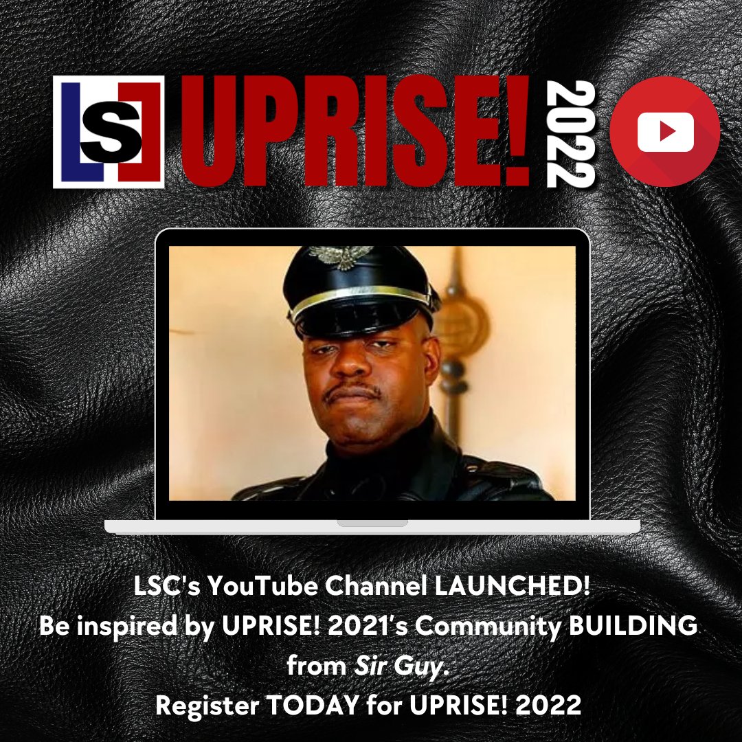 Leather_SC's tweet photo. LSC's YouTube Channel has LAUNCHED!  
Be inspired by UPRISE! 2021’s Community BUILDING from Sir Guy &amp; LadyD.
Remember to register TODAY for UPRISE! 2022 as time is running out!

YouTube: https://t.co/lWVfYT2kRL  
Register: https://t.co/mx0JK1wAUz https://t.co/a0bogPRErG