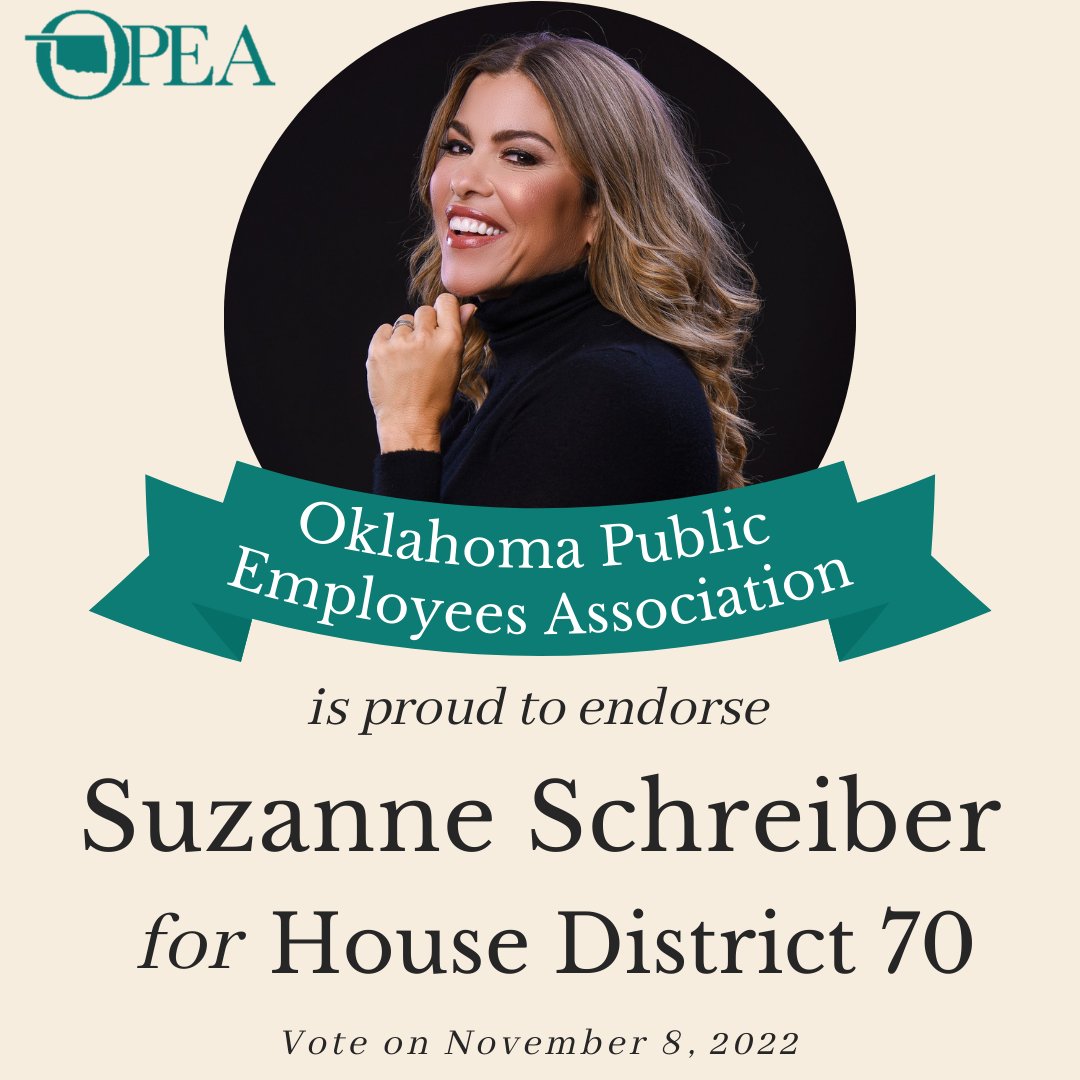 The Oklahoma Public Employees Associations Political Action Committee has endorsed <a href="/SuzanneforHD70/">Rep. Suzanne Schreiber</a>  &amp; @proven4oklahoma!