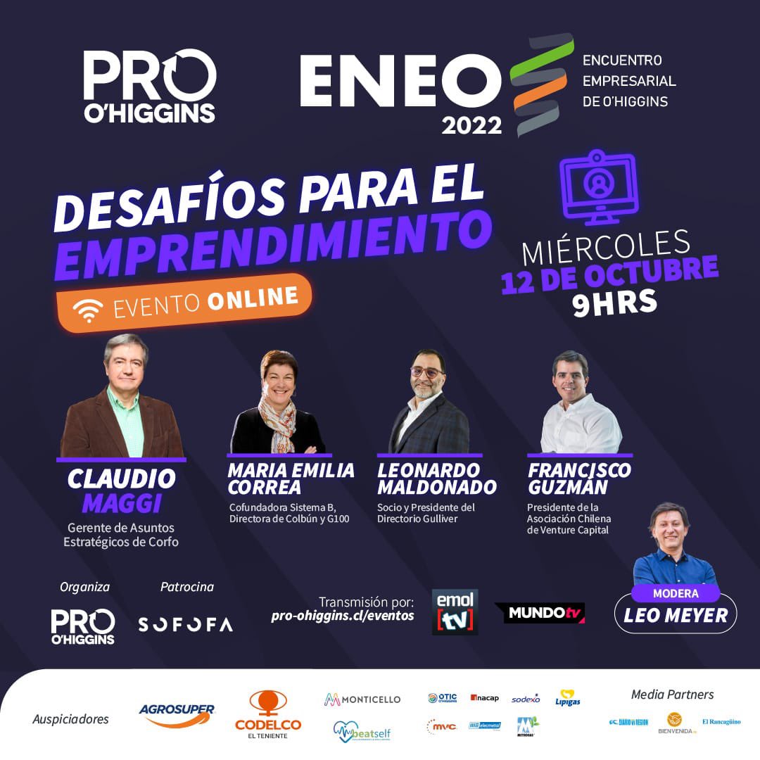 👀Conéctate este miércoles 12 de octubre, a las 9 hrs a #ENEO2022 “Desafíos para el Emprendimiento". Nuestro Gerente de Asuntos Corporativos <a href="/cemaggi/">Claudio Maggi</a> será uno de los expositores en este Encuentro Empresarial. 📲 Transmitido por pro-ohiggins.cl/eventos por <a href="/EmolTV/">EMOL TV</a> y  MundoTv.