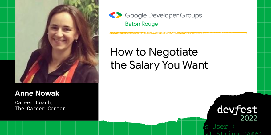 GDG_BatonRouge's tweet photo. Not sure how to navigate the rules of salary negotiation? Join @CareerCenterEBR Career Coach, Anne Nowak, at #DevFestBR where she will teach you the strategies you need to get the salary you want. 

#DevFest #BatonRouge #salarynegotiation #techconference #careercoach https://t.co/5PAyynJ3i9