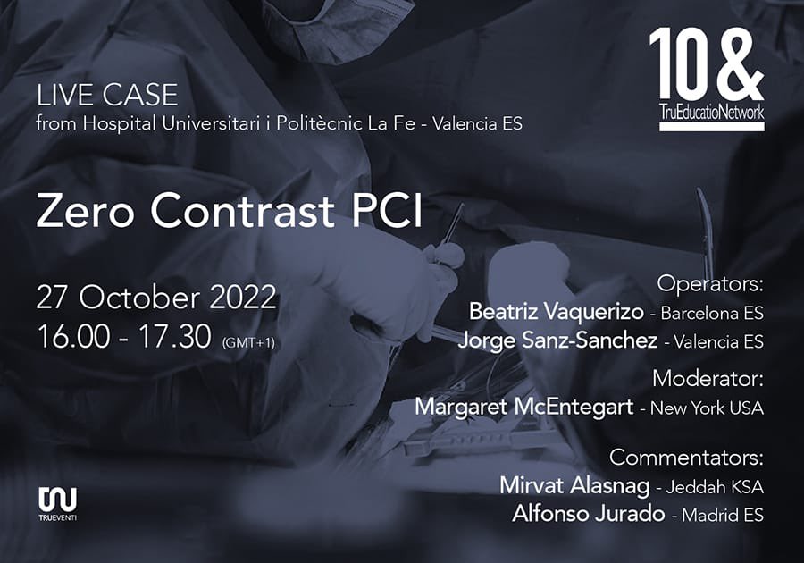 Next October 27th live case from @HemodinamicaFe Zero contrast Complex PCI 👩‍🏭@beavaquerizo @sjorge4 🎙@mbmcentegart @mirvatalasnag @AJuradoRoman ✏️ ten.trueventi.com/register/