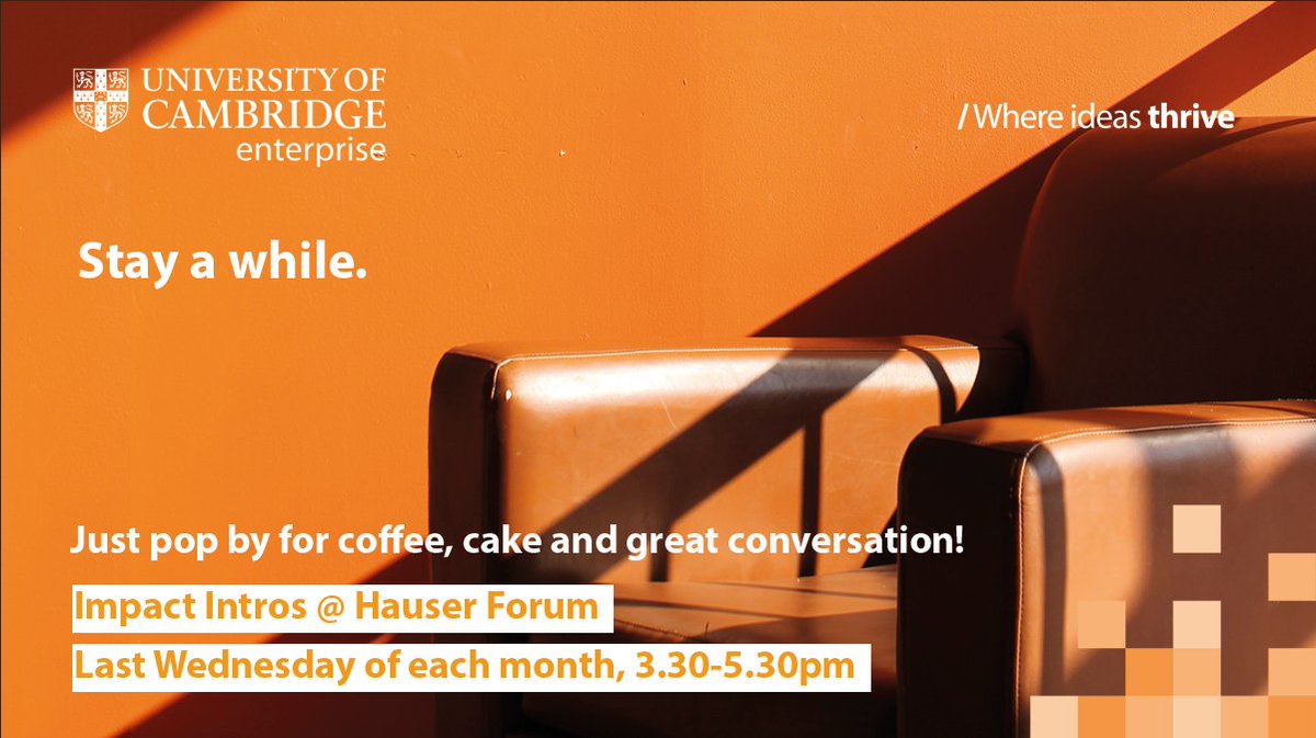 Cambridge Enterprise (@ucamenterprise) on Twitter photo Want to network and compare ideas with people from <a href="/Cambridge_Uni/">Cambridge University</a>, the ecosystem and beyond? Join us for cake and a chat at our monthly IMPACT INTROS.
Pop by <a href="/hauserforum/">The Hauser Forum</a>, last Wed of each month, 3:30-5:30pm.
Next session 26 October: bit.ly/3CeuhDA
#Entrepreneurship Want to network and compare ideas with people from <a href="/Cambridge_Uni/">Cambridge University</a>, the ecosystem and beyond? Join us for cake and a chat at our monthly IMPACT INTROS.
Pop by <a href="/hauserforum/">The Hauser Forum</a>, last Wed of each month, 3:30-5:30pm.
Next session 26 October: bit.ly/3CeuhDA
#Entrepreneurship