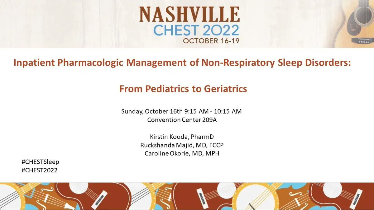 Don't miss Inpatient Pharmacologic Management of Non-Respiratory Sleep Disorders: From Pediatrics to Geriatrics!

Sunday, October 16th 9:15 AM to 10:15 AM

#CHEST2022 #CHESTSleep