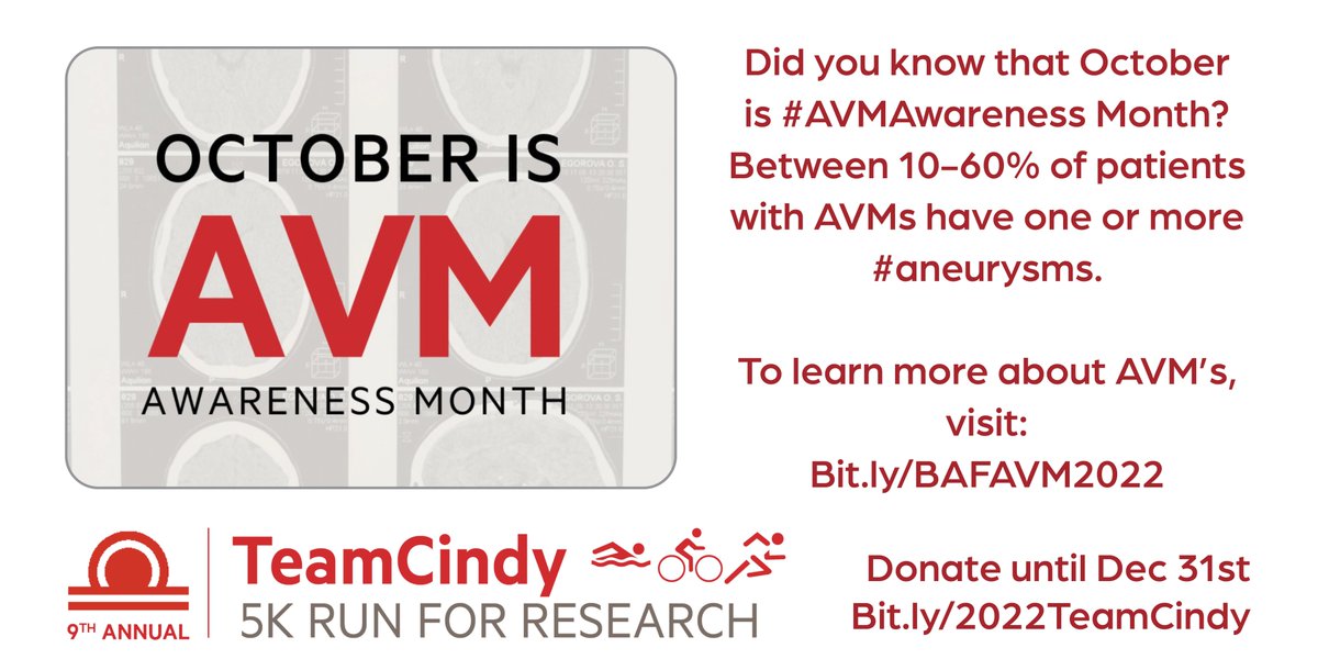 October is #AVMAwareness Month! To learn more about AVM's, visit: Bit.ly/BAFAVM2022 Our Run for Research event might be over, but you can still donate through Bit.ly/2022TeamCindy until Dec 31 -- let's fund additional <a href="/BAFOUND/">Brain Aneurysm Foundation</a> research grants! #Brain #Aneurysm #AVM #BAF