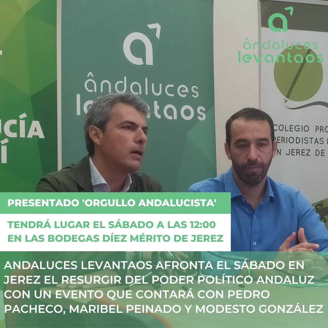 Levantaos_ca's tweet photo. 💚 Hoy el portavoz provincial de @Levantaos_and , @franromero1972 , y el portavoz de la Gestora de @AndaluciaxSi , @SantiagoCasal , han presentado en #Jerez el evento #OrgulloAndalucista. 
📸Tienes toda la info en la imagen. https://t.co/c2EnGKhlNI