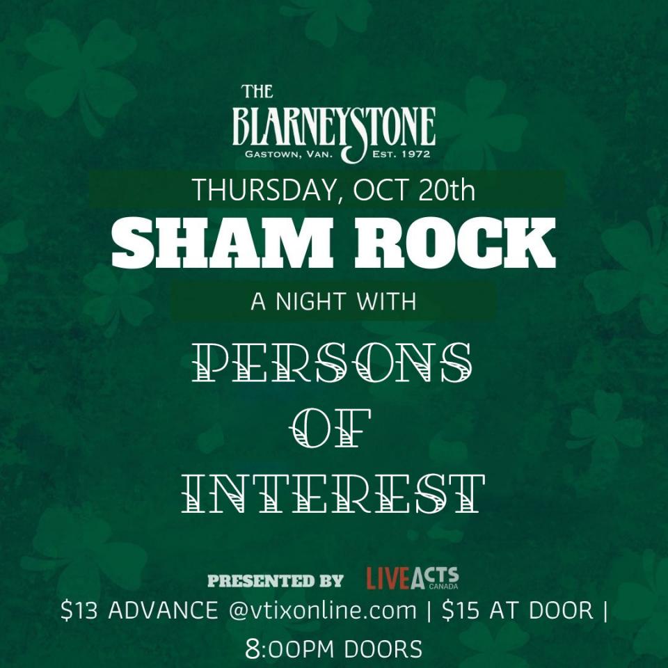 liveactscanada's tweet image. Live Acts is excited to present Persons of Interest live at the Blarney Stone. Information below:

vtixonline.com/persons-of-int…

#TheBlarneyStone #ShamRock #PersonsofInterest #LiveActsCanada #LiveMusicVancouver #VtixOnline